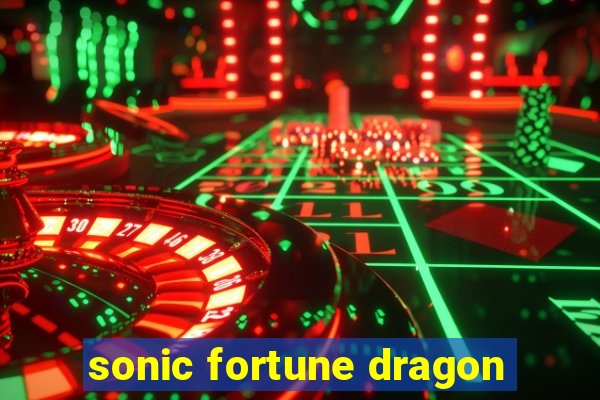 sonic fortune dragon